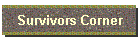 Survivors Corner